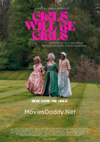 Girls Will Be Girls (2024)